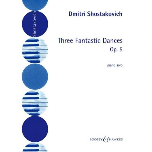Shostakovich - Three Fantastic Dances Op. 5 for Piano