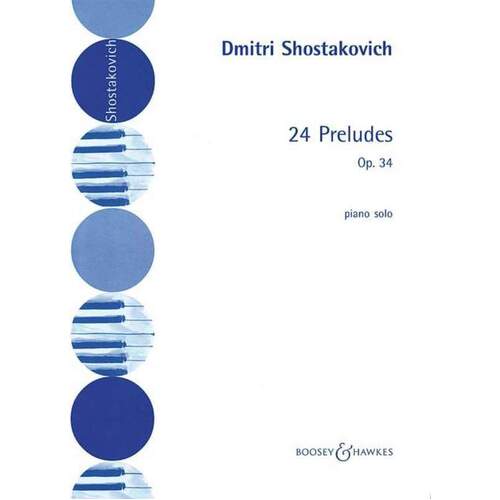 Shostakovich - 24 Preludes Op 34 Piano (Softcover Book)