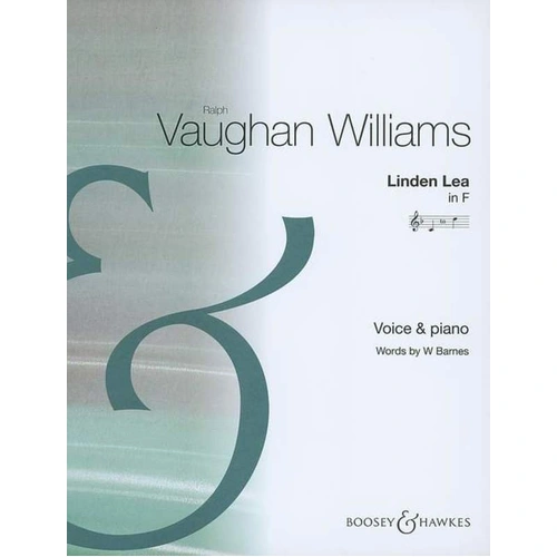 Linden Lea in F for Low Voice by Vaughan Williams, Boosey & Hawkes, 5 Pages