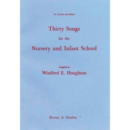 30 Songs For Nursery & Infant Sch