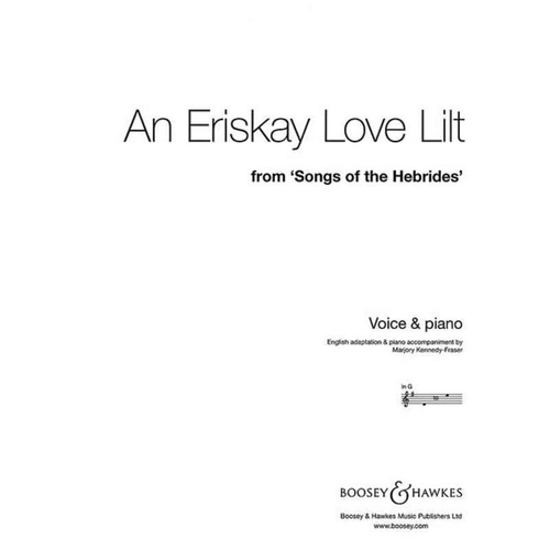Kennedy-Fraser - An Eriskay Love Lilt for Voice/Piano in G