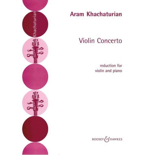 Khachaturian Violin Concerto for Violin and Piano, 80 Pages, Boosey & Hawkes