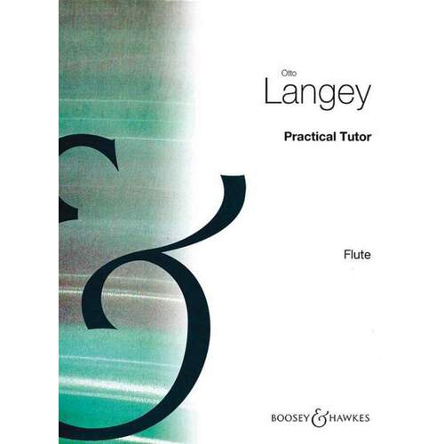 Langey - Practical Tutor For Flute (Softcover Book)