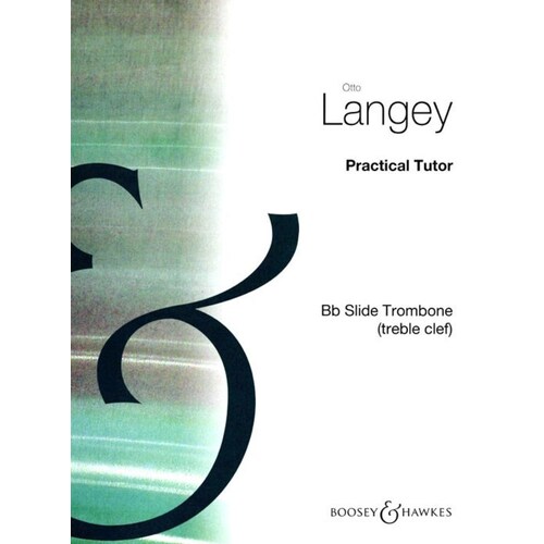 Langey - Practical Tutor For Trombone Tc (Softcover Book)