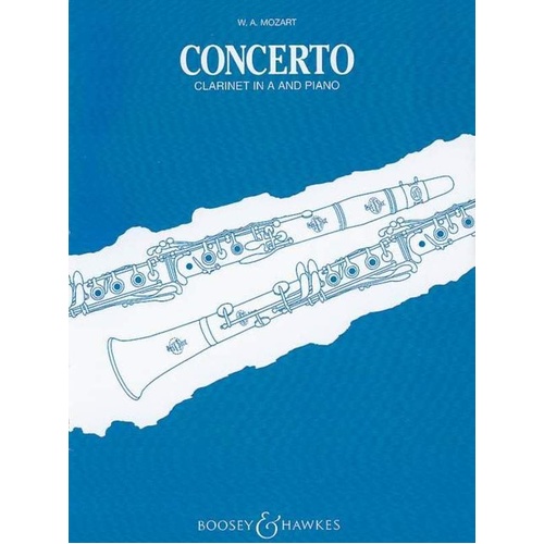 Mozart Clarinet Concerto A Major K 622 for Clarinet in A with Piano Reduction by Eby Ernest Roth and Arrangement by Frederick J. Thurston