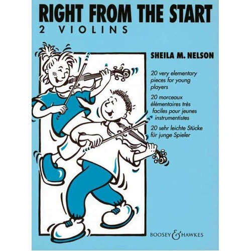Right From The Start 2 Violins by Sheila Nelson, Violin Duet, Boosey & Hawkes, 12 Pages