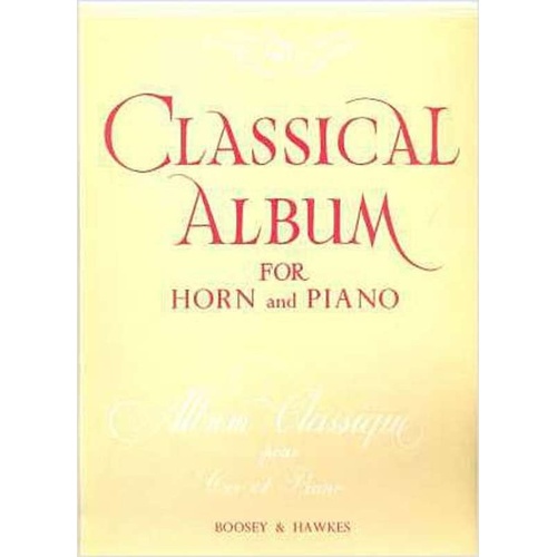Classical Album for Horn by Boosey & Hawkes, 22 Pages