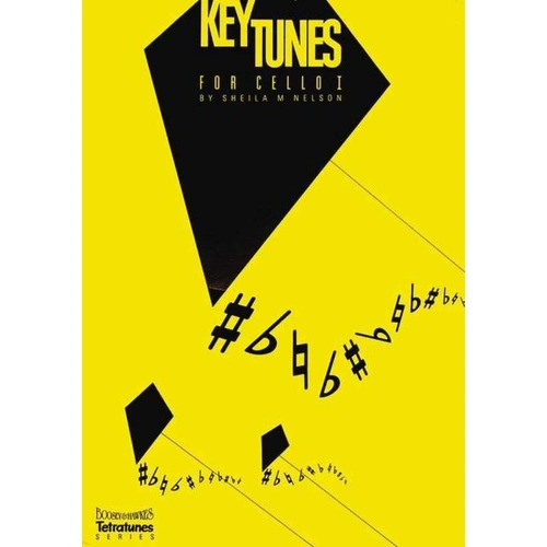 Keytunes for Cello Book 1 by Sheila Nelson
