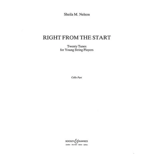 Right From The Start Cello Part by Sheila Nelson