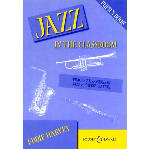 Jazz In The Classroom (Pupil Book) Book