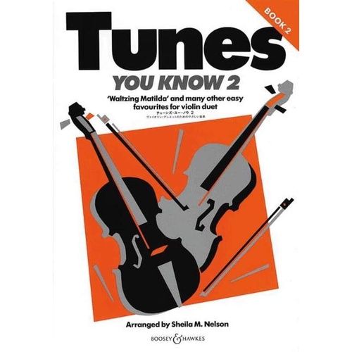 Tunes You Know Book 2 - Violin Duet by Sheila Mary Nelson