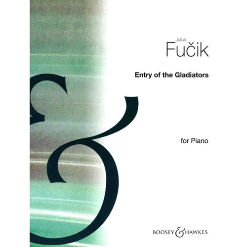 Entry Of Gladiators Piano Book