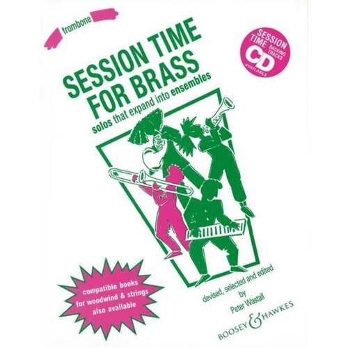Session Time for Brass Trombone Part by Peter Wastall, 32 Pages, Publisher: Boosey & Hawkes