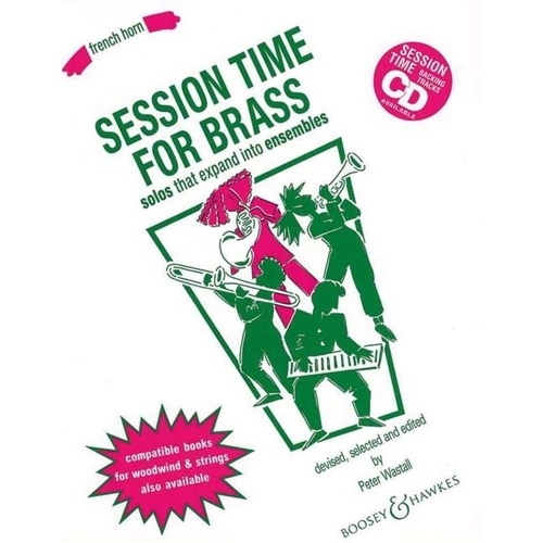 Session Time for Brass French Horn Part by Peter Wastall, Boosey & Hawkes, 32 Pages