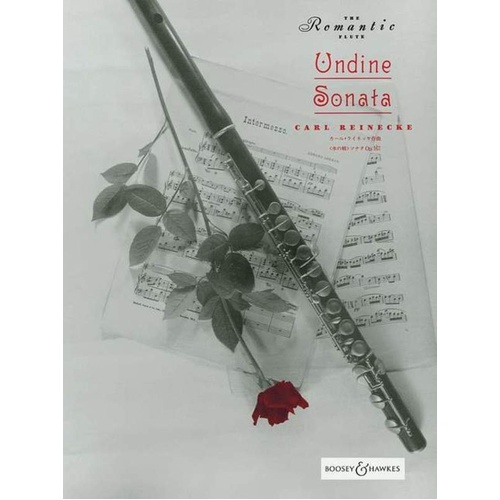 Reinecke - Sonata Undine Op. 167 for Flute and Piano, Arranged by Susan Milan, Boosey & Hawkes, 40 Pages