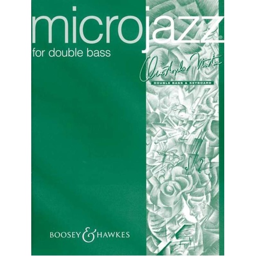 Microjazz for Double Bass by Christopher Norton, 32 Pages, Boosey & Hawkes