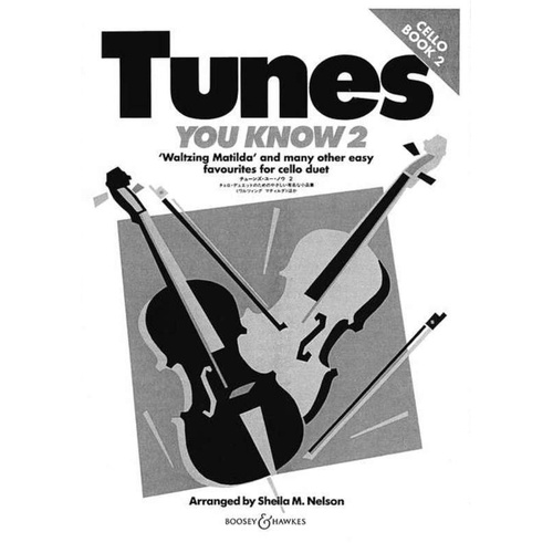 Tunes You Know Vol. 2 for Cello Duet by Sheila Mary Nelson
