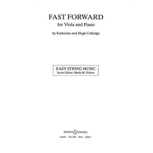 Fast Forward Viola Part - Easy String Series by Hugh & Katherine Colledge, 10 pages, Publisher: Boosey & Hawkes