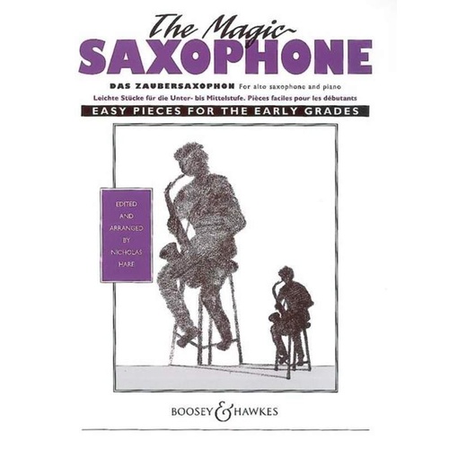 Magic Saxophone: First Concert Pieces for Saxophone by Nicholas Hare, 56 Pages, Boosey & Hawkes