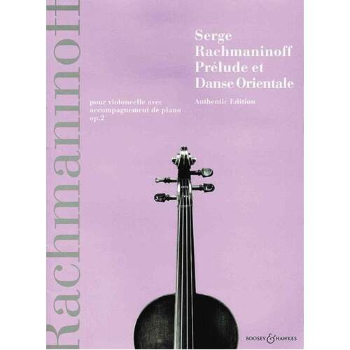 Rachmaninoff - Prelude Et Danse Orientale Op 2 Cello/Piano (Softcover Book)
