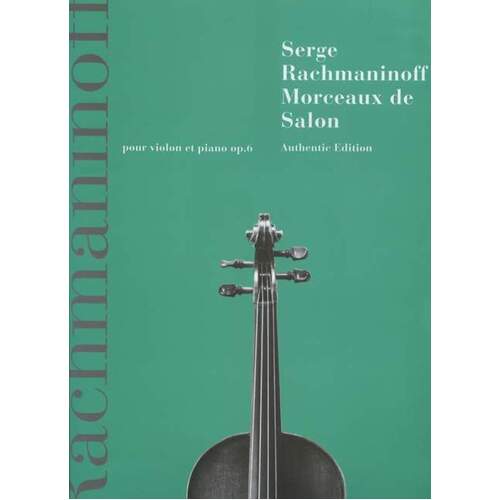 Rachmaninoff - Morceaux De Salon Op 6 Violin/Piano (Softcover Book)