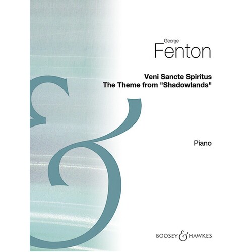 Fenton - Veni Sancte Spiri Theme From Shadowlands Piano (Softcover Book)