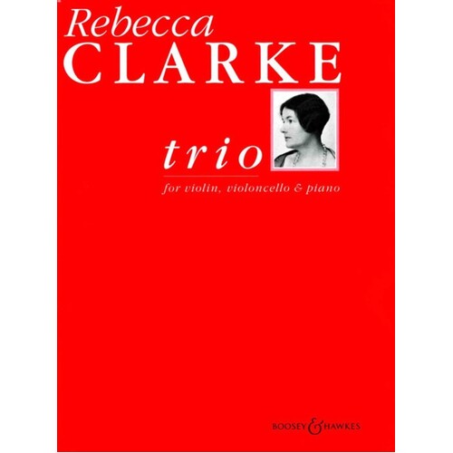 Clarke - Trio Violin/Cello/Piano (Music Score/Parts) Book