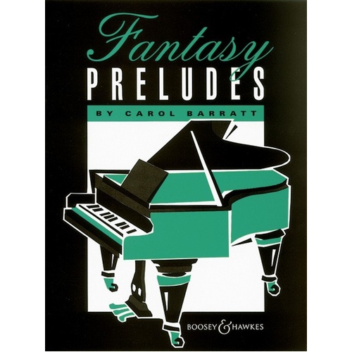 Barratt - Fantasy Preludes for Piano Solo, 24 Pages, Intermediate to Advanced