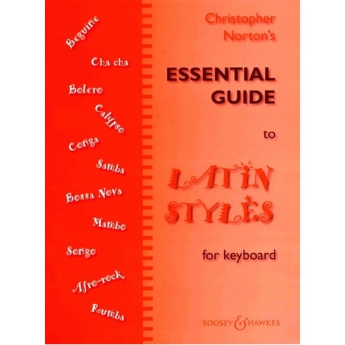 Essential Guide to Latin Styles for Keyboard by Christopher Norton