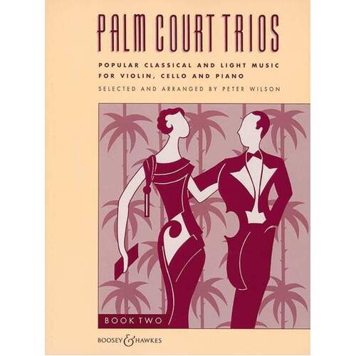 Palm Court Trios Book 2 Piano Trio Score/Parts Book