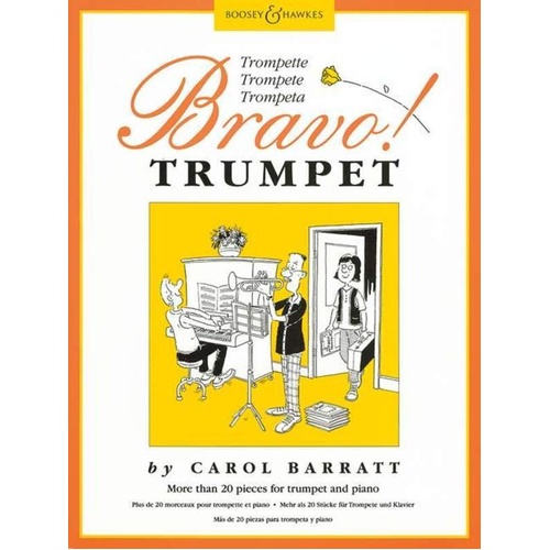 Bravo! Trumpet for Trumpet/Piano by Carol Barratt, Arranged by Colin Clague, 56 Pages, Boosey & Hawkes