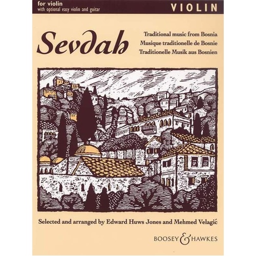 Sevdah Violin Part by Edward Huws Jones - Boosey & Hawkes, 26 Pages, Fiddler Collection
