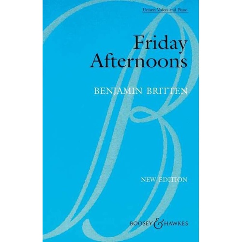 Friday Afternoons Op. 7 Vocal Score by Benjamin Britten