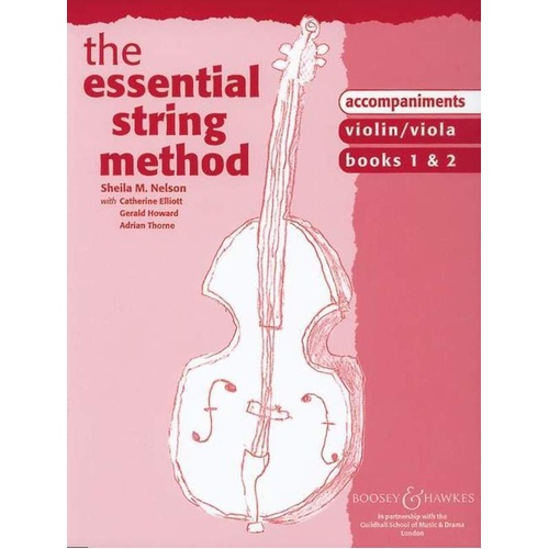 Essential String Method Violin/Viola Book 1 & 2 Piano Accompaniment by Sheila Nelson