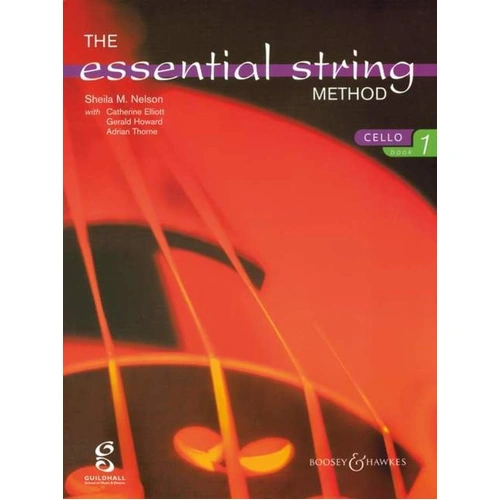 The Essential String Method for Cello Book 1