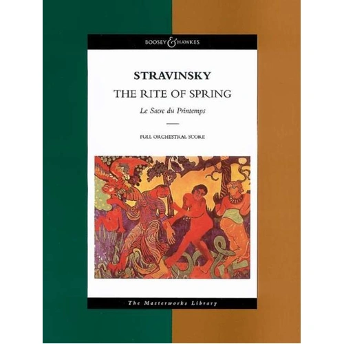 Rite of Spring Full Score by Igor Stravinsky, Boosey & Hawkes, Orchestra, Study Score, 154 Pages