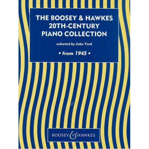 Boosey & Hawkes 20th Century Piano Collection from 1945 - 66 Pages, Piano Solo Anthology