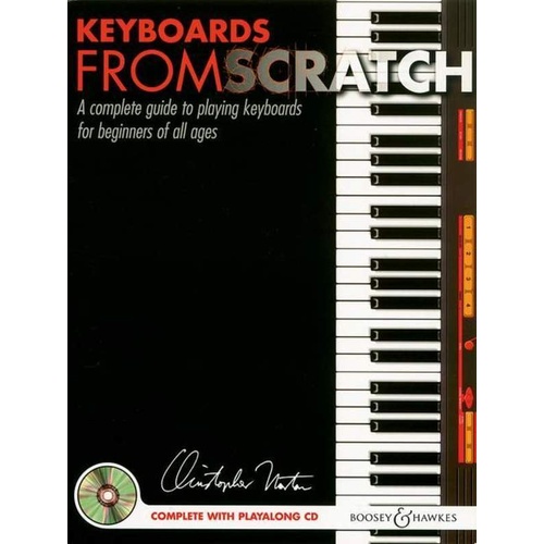 Norton Keyboards From Scratch BK/CD by Christopher Norton, 64 Pages, Boosey & Hawkes