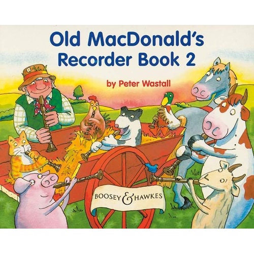 Old MacDonald's Recorder Book Volume 2 by Peter Wastall