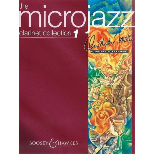 Microjazz Clarinet Collection Vol. 1 by Christopher Norton - 44 Pages