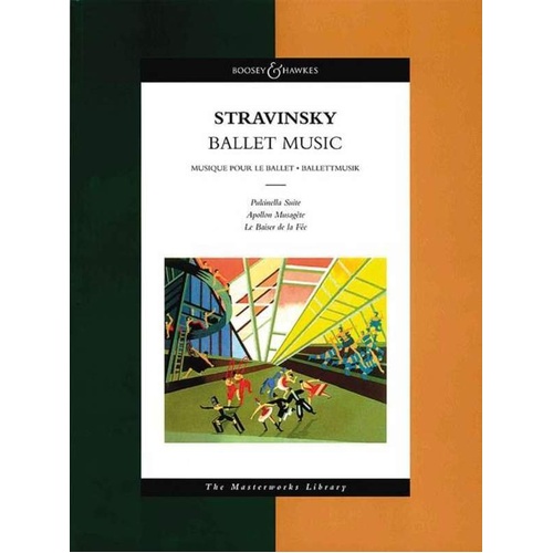 Stravinsky Ballet Music Full Score Study Score 262 Pages Masterworks Library