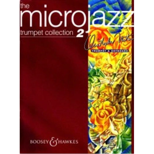 Microjazz Trumpet Collection Vol. 2 by Christopher Norton, 82 pages, featuring jazz, blues, rock 'n' roll, and reggae pieces for intermediate players.