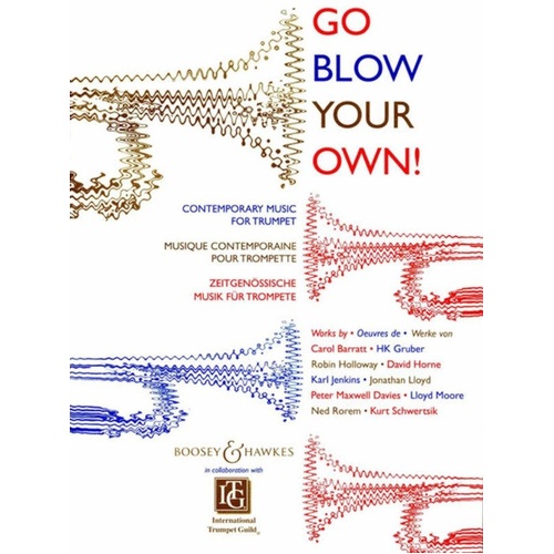 Go Blow Your Own! Trumpet/Piano Sheet Music