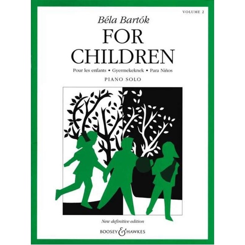 Bartok for Children Vol 2 Piano - 39 Slovakian Tunes, Revised Edition, Arranged by Peter Bartok, 44 Pages, Boosey & Hawkes
