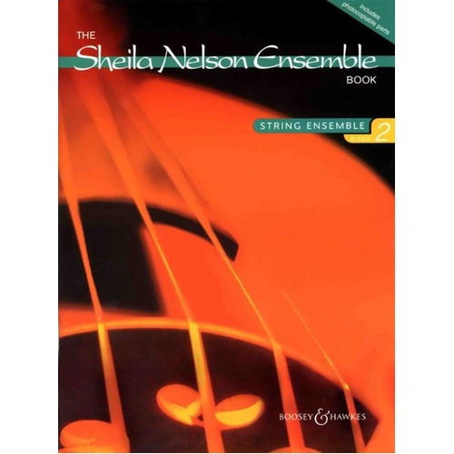 Sheila Nelson Ensemble Book Vol 2 for Strings
