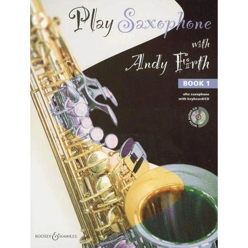 Play Saxophone with Andy Firth Vol. 1 with Piano BK/CD