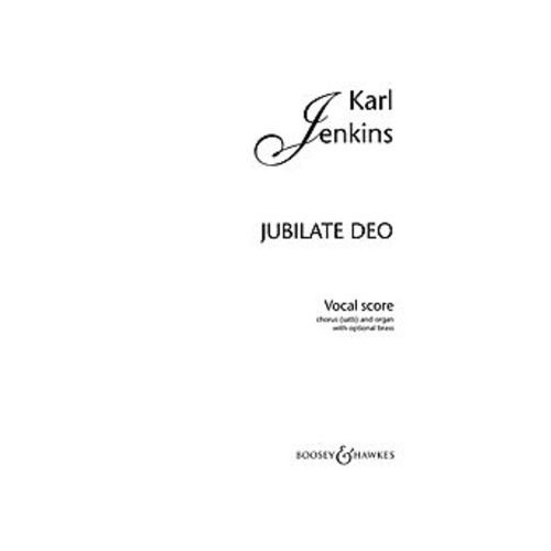 Jubilate Deo Vocal Score by Karl Jenkins for Mixed Choir and Organ