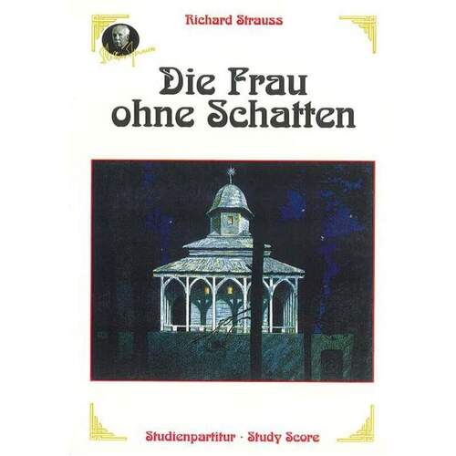Die Frau Ohne Schatten Study Score