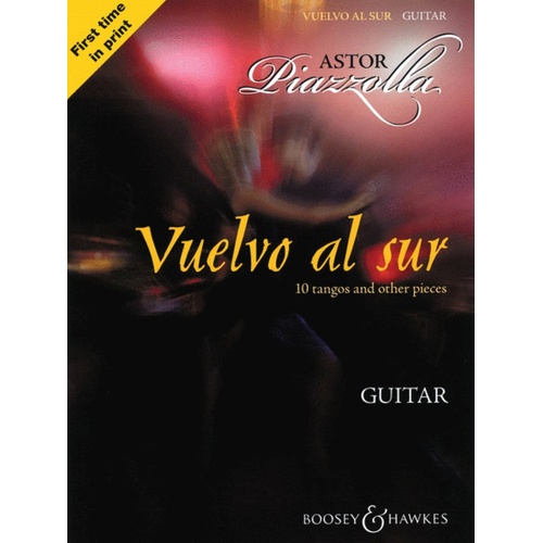 Vuelvo Al Sur 10 Tangos For Guitar Book