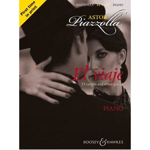 El Viaje 15 Tangos for Piano Solo by Astor Piazzolla, 32 Pages, Boosey & Hawkes